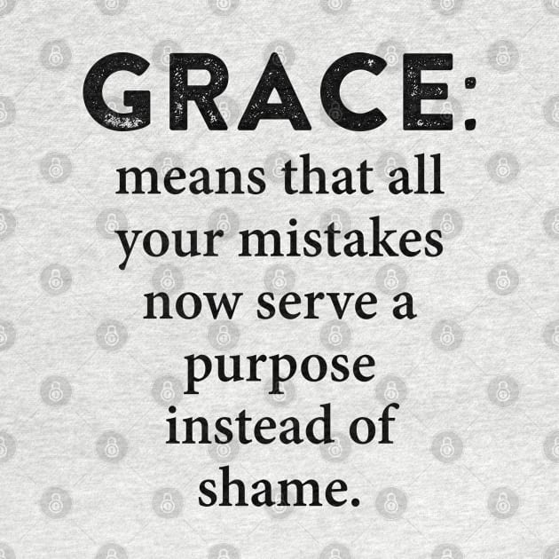 Grace Means... | Christian Faith Religious by ChristianLifeApparel